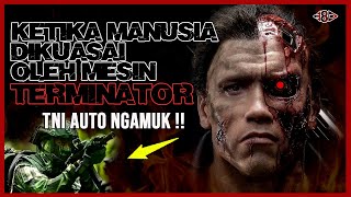 ROBOT PEMBUNUH VS MANUSIA PENYELAMAT DARI MASA DEPAN - ALUR FILM TERMINATOR - Arnold Schwarzenegger