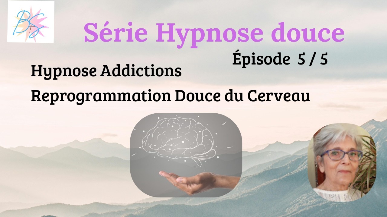 Hypnose Douce – Reprendre le Contrôle des Comportements Addictifs |