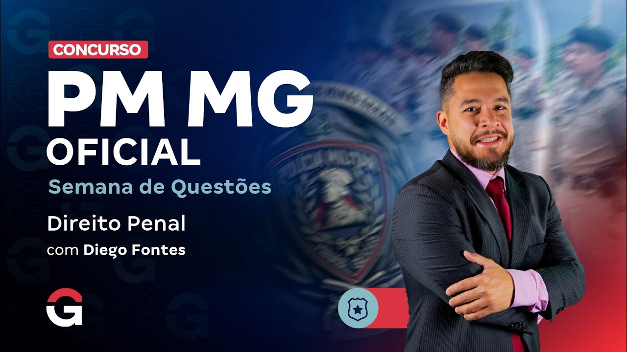 Concurso PM MG Oficial: Semana de Questões | Direito Penal com Diego Fontes
