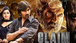 CLAIM Ravi Teja South Indian New Movie 2024 || full Movie 2024 || Hindi dubbed full movie 2024