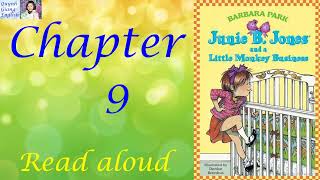Junie B. Jones and a little monkey business by Barbara - chapter 9 | Read aloud