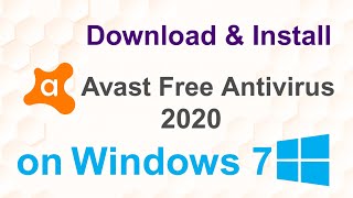 How To Download And Install Avast Free Antivirus 2020 On Windows 7 Youtube