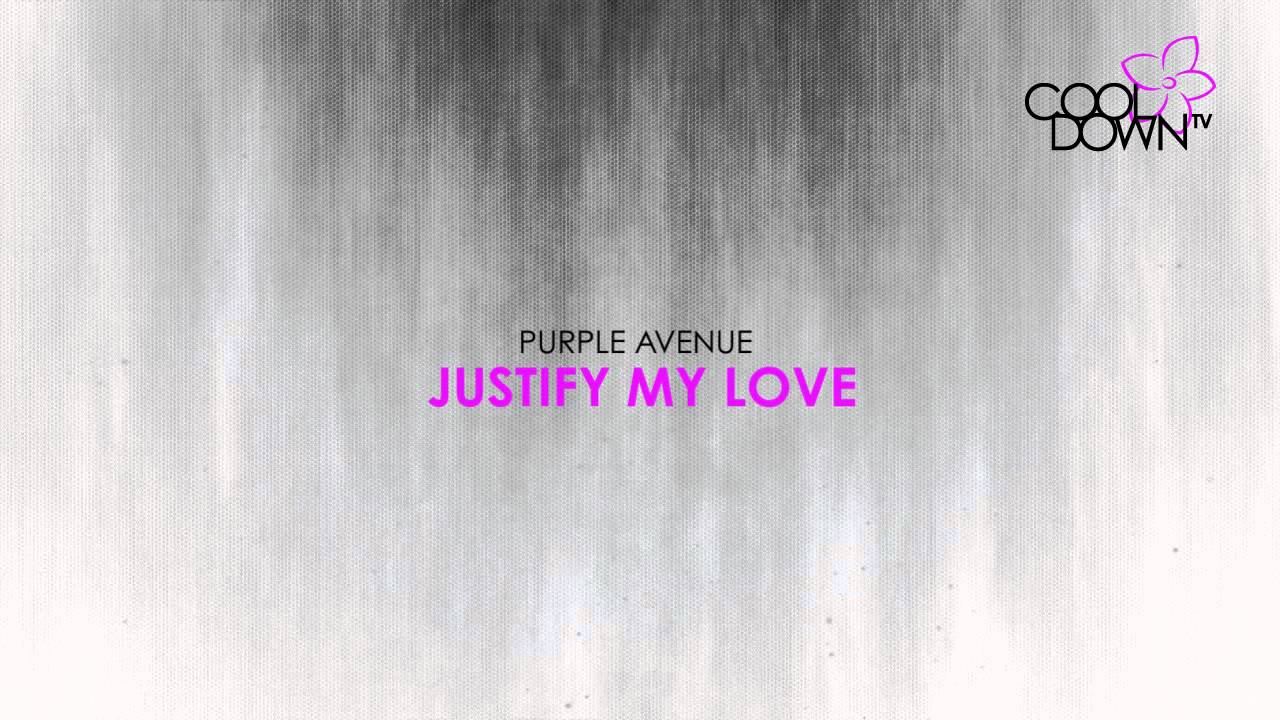 Watch Justify my Love - Purple Avenue (Originally Made Famous by Madonna) / CooldownTV on YouTube