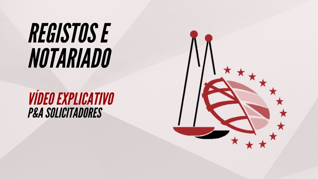 Registos e Notariado - vídeo explicativo (website P&A Solicitadores)
