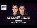 038 Gregory and Paul Show - An Overview of Founder-Led GTM