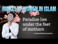 Paradise lies under the feet of mother islam