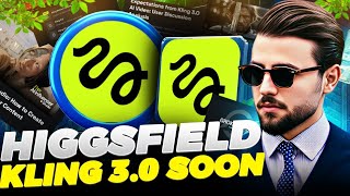 Higgsfield, Kling 3.0 Coming Soon - What Expect
