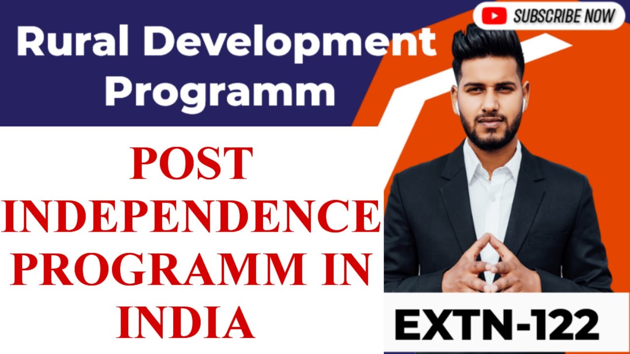 EXTN-122 ll Extension Education ll Post Independence Programme in Indian ll 