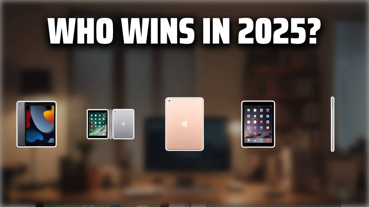 The top 5 best ipad value in 2025 must watch before buying youtube