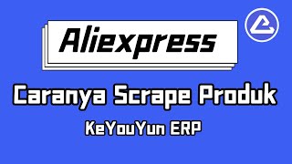 Cara scrape produk di AliExpress - KeYouYun Global dropshipping software screenshot 5