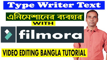 typewriter text effect in Filmora/Wondershare Filmora Bangla Tutorial/Filmora-9 Bengali/Filmora