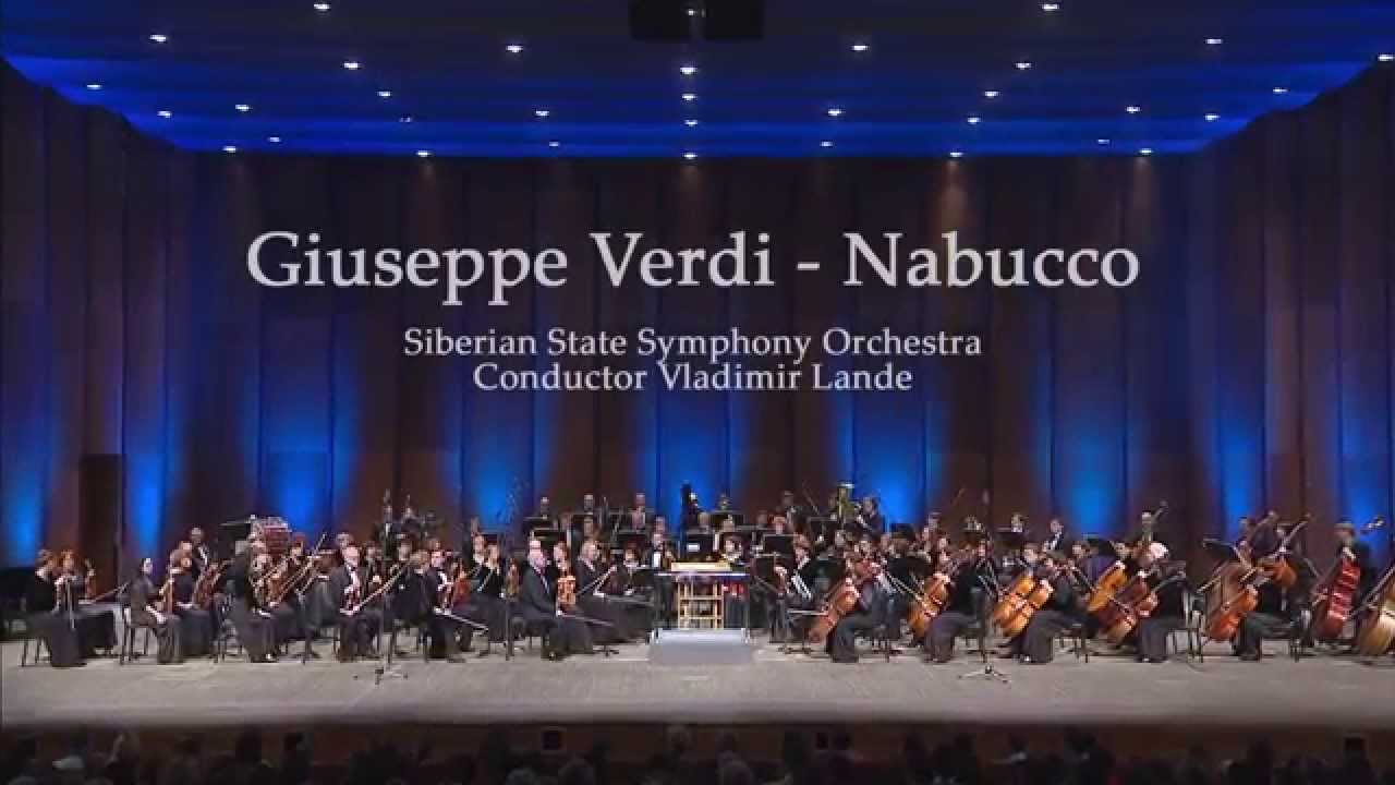 Giuseppe Verdi overture Nabucco Siberian State Symphony Orchestra