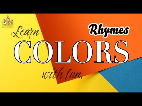 Learn the Colors | Fun Colors Rhymes for Kids | Nursery Rhymes and Kids ...
