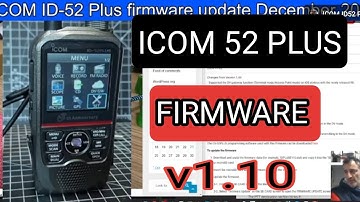 ICOM ID-52 Plus firmware v1.10 update December 2024