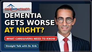 What To Do When Dementia Gets Worse at Night