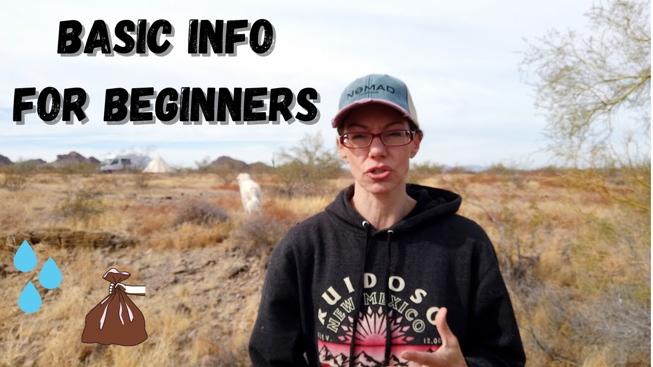 Boondocking 101 - Tips & Tricks for just starting out - Live Cheaply on the Road - Van Life