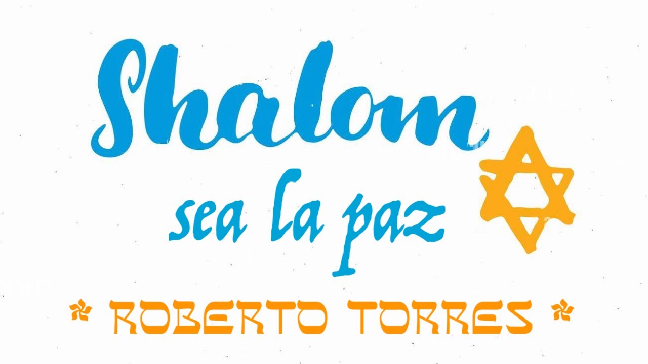 Shalom Sea La Paz - Roberto Torres