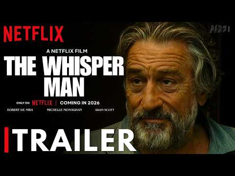 Video The Whisper Man Trailer 2026 | Netflix | Robert De Niro | Adam Scott | The Whisper Man Movie Trailer