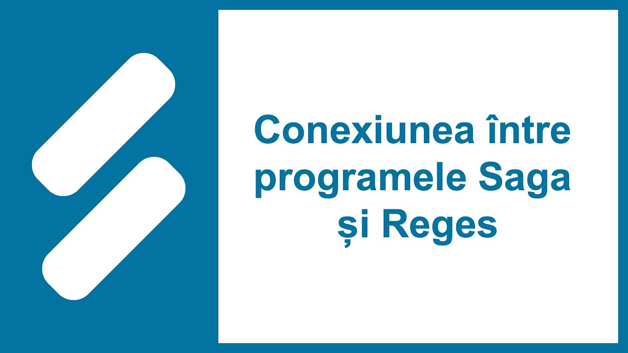 Conexiunea între programele Saga și Reges