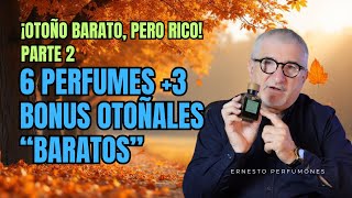 ¡Otoño BARATO, pero RICO!👃💵 6 Perfumes + 3 Bonus LOKOS (PARTE 2) #perfume #perfumones