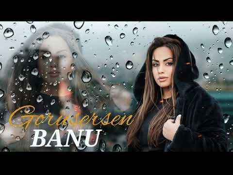 Banu - Goruşersen 2023