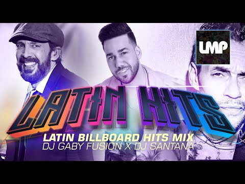Cover Latin Billboard Latin Hits Mix | Juan Luis Guerra, Romeo Santos | DJ Gaby Fusion x DJ Santana