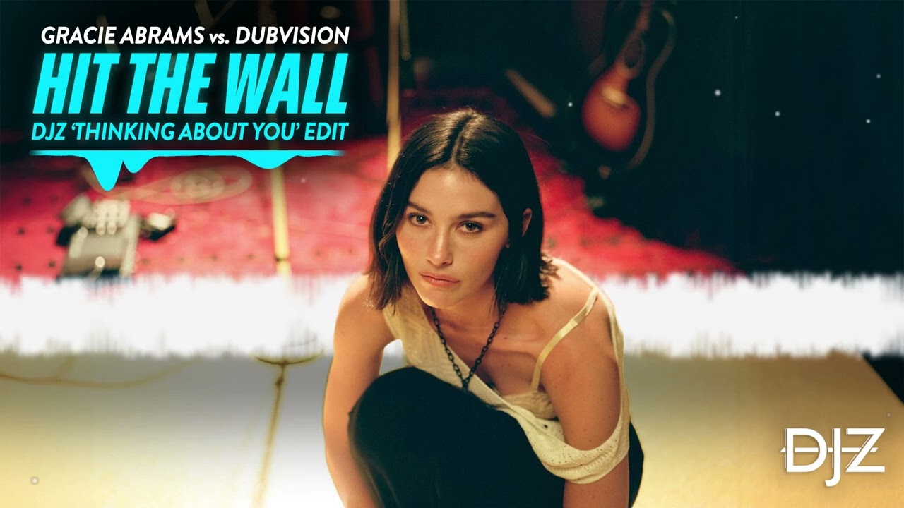 Gracie Abrams - Hit the Wall (Progressive House Edit)