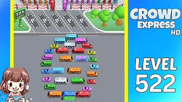 Crowd Express Level 522 Solution Walkthrough