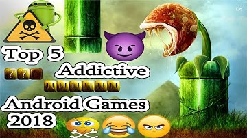 Top 5 Most Addictive Game for Android & IOS  || Games Tricks and Tips 2018
