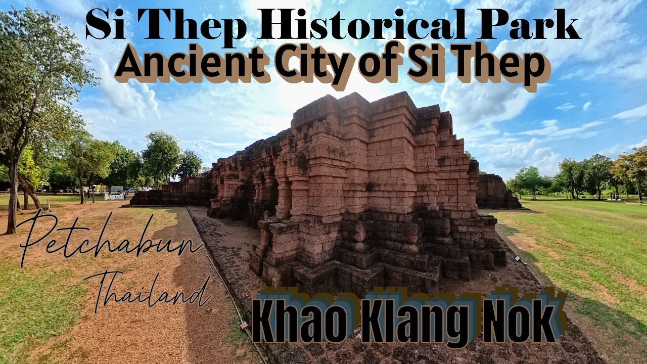 Si Thep Historical Park, Ancient City of Si Thep - Khao Klang Nok, Petchabun (Thailand)