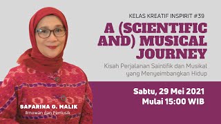 Kelas Kreatif #39 A Scientific andal Journey - Menyeimbangkan Hidup