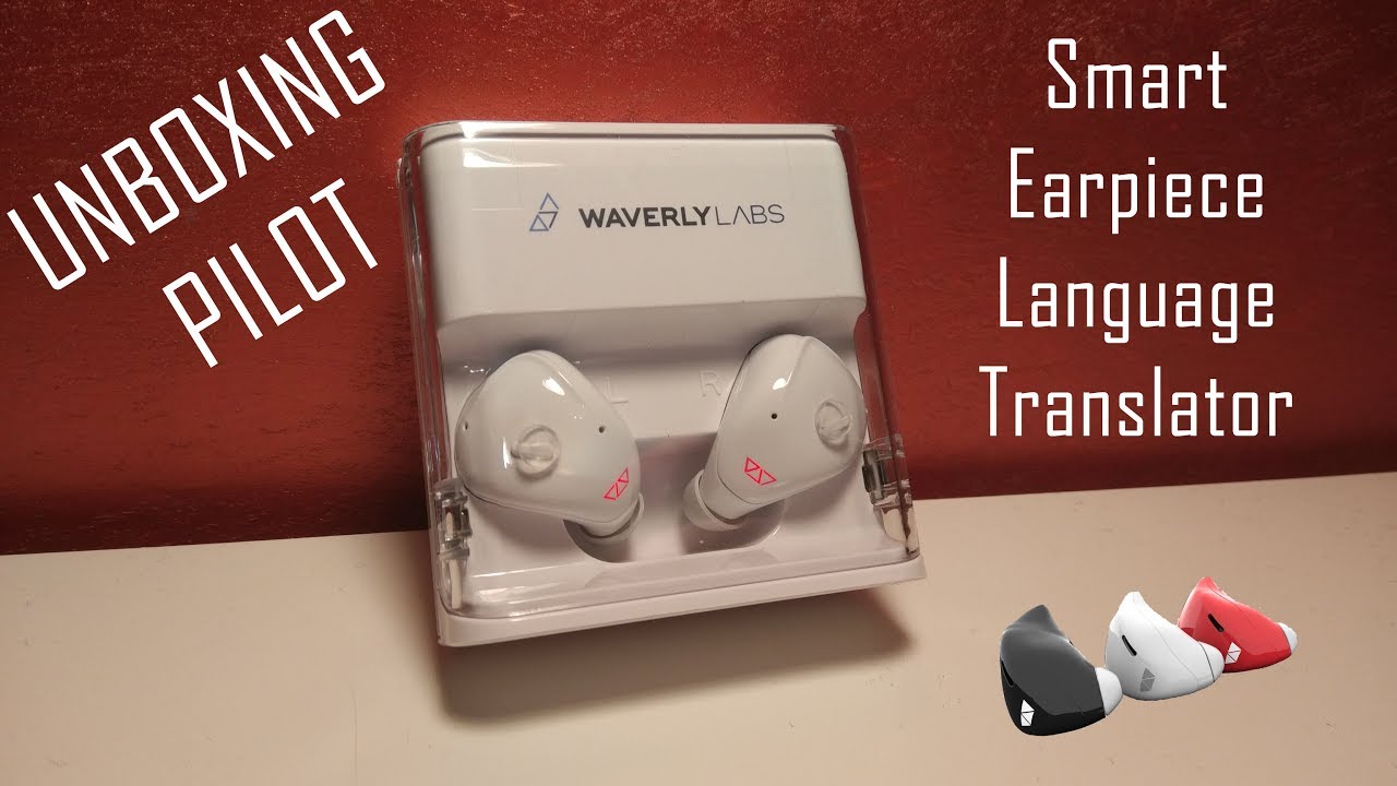 UNBOXING Pilot Smart Earpiece Language Translator YouTube