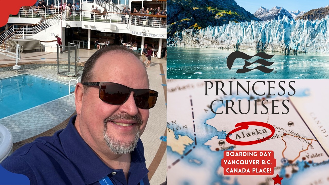 To Alaska from Canada Place!! Princess Cruise Lines Boarding Day!