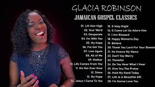 Glacia Robinson -  Praise Playlist