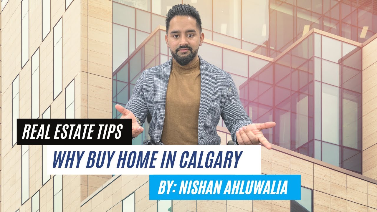Why Buy Home In Calgary?