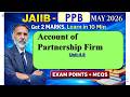 Partnership firm  account opening JAIIB-PPB May 26Get 2 Marks in 10 Min Exam MCQs #S131