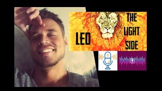 Leo The Light Side! 🌞 🌞 🔥 THE LION SUN GODS!