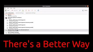 A Better Way to Delete the Windows Entry from Your GRUB Menu (after removing Windows)