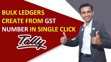 BULK LEDGERS CREATE FORM GST NUMBER IN SINGLE CLICK IN TALLYPRIME 3.0 | TDL FOR TALLY PRIME 3.0