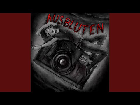 Ausbluten