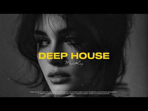 MacKay — Best Hits Collection | Romantic Deep House, Relax & Night Vibes