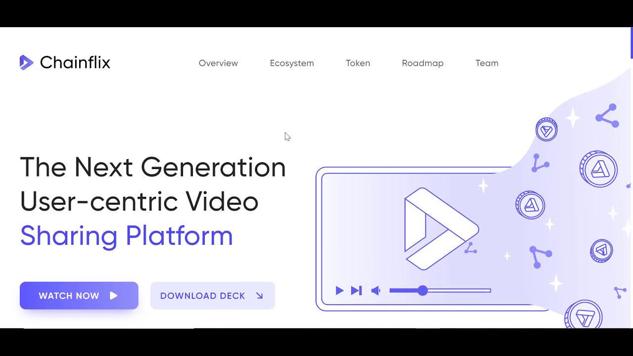 Chainflix- The Next Generation User-Centric Video Sharing Platform