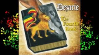 Dezarie - The Fourth Book (Full Album)