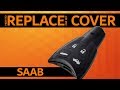 SAAB - How to replace car key cover