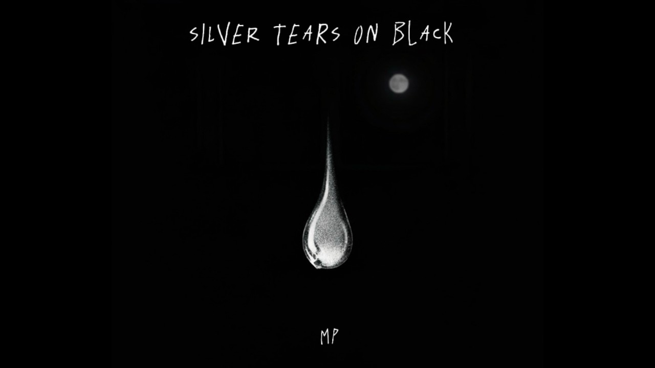 Silver Tears on Black