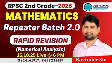 RPSC 1st & 2nd Grade 2026 | Mathematics | Repeater Batch 2.O | Rapid Revision | Numerical Analysis