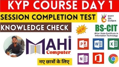 KYP SESSION- 1| INTRODUCTION SESSION | Mahi_computer