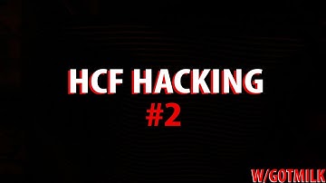 HCF Hacking (Phasing/Vclipping) #2