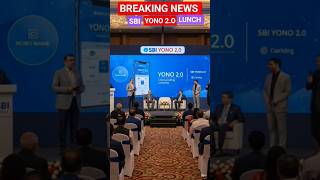 NEW YONO 2.O LUNCH #SBI YONO 2.O MOBILE APP UPDATE # STATE BANK OF INDIA NEW APPLICATION