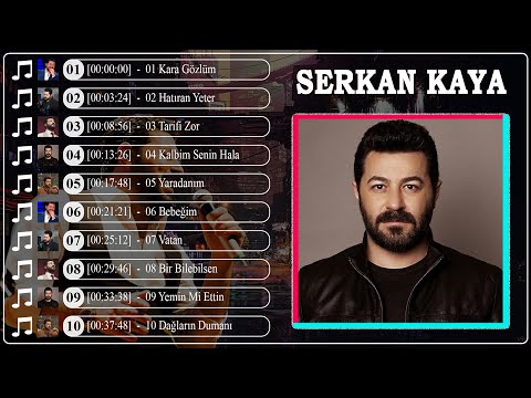 Serkan Kaya 🎧 En İyi 10 Şarkı 🎶 TÜRKÇE POP 🎶 POP ŞARKILAR 2023